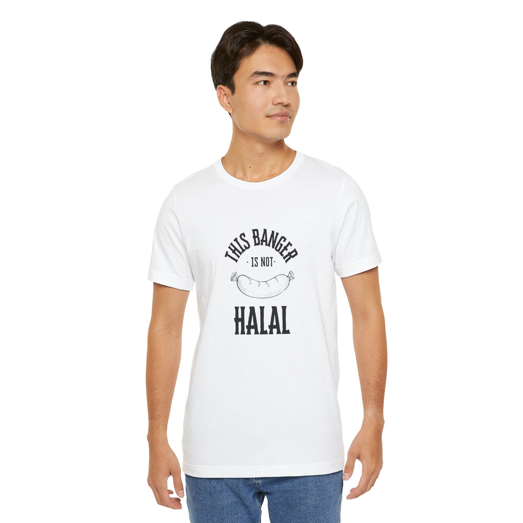 This Banger Is Not Halal T Shirt