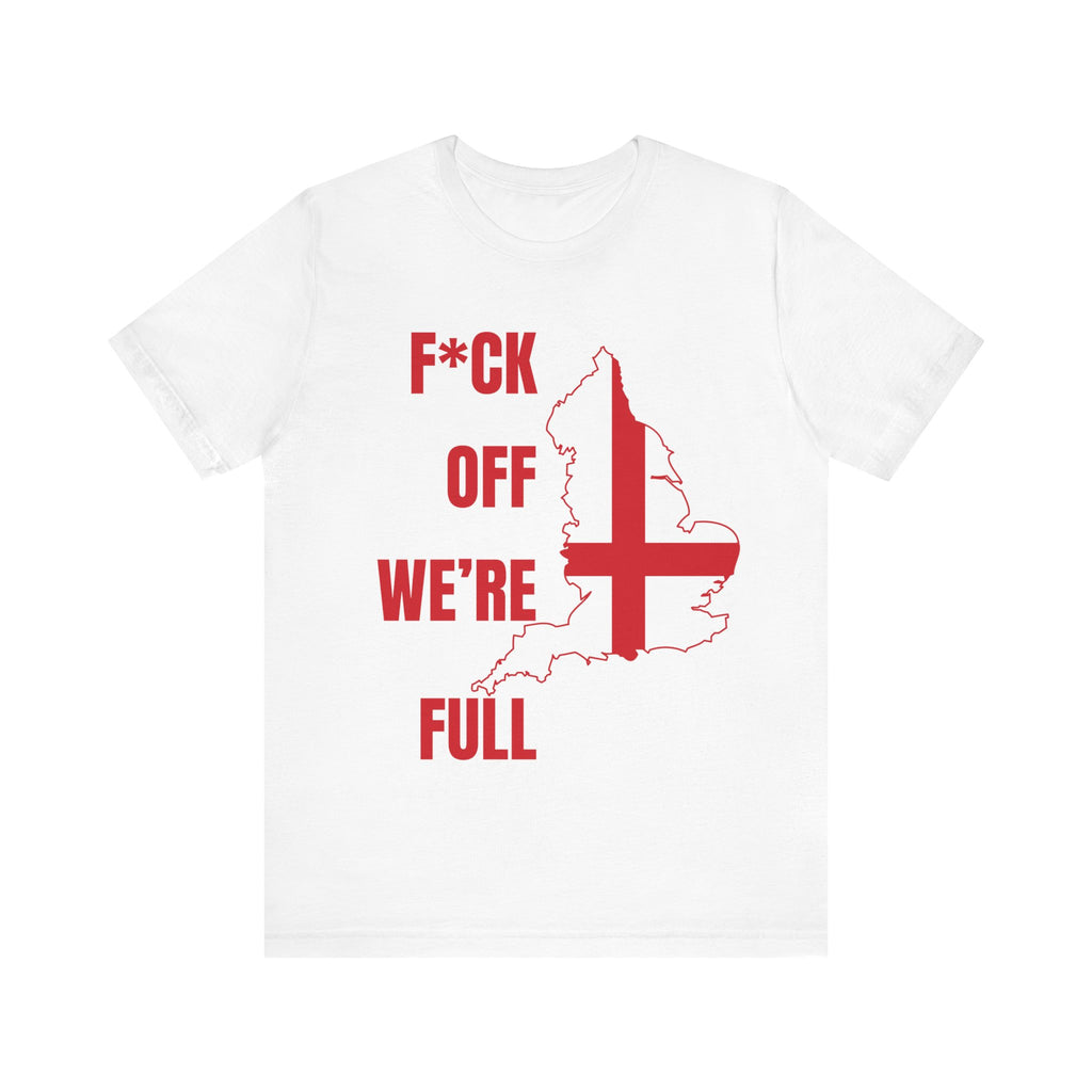 F*ck Off, We're Full