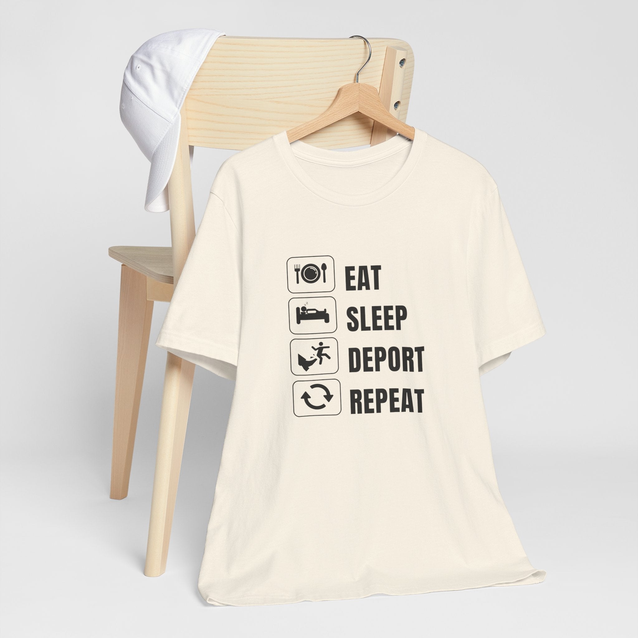 Eat, Sleep, Deport, Repeat T Shirt