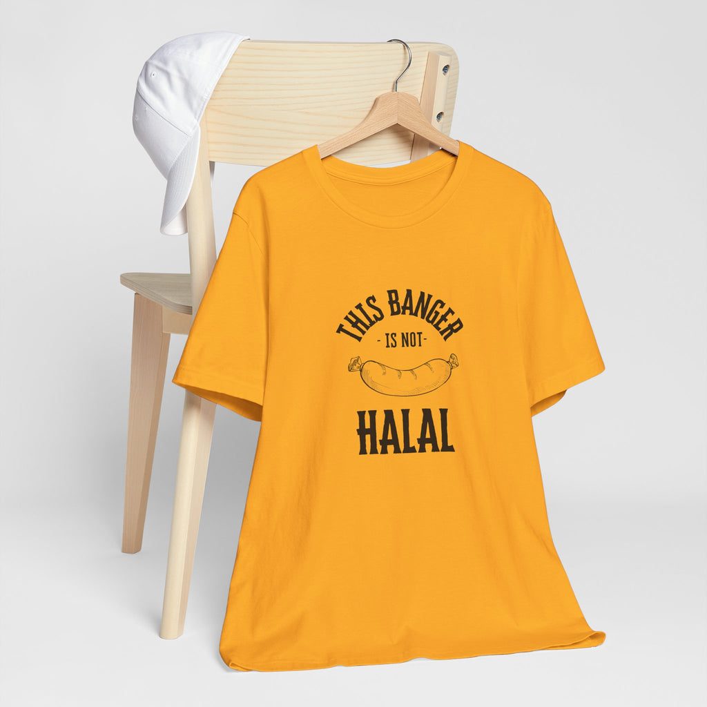 This Banger Is Not Halal T Shirt