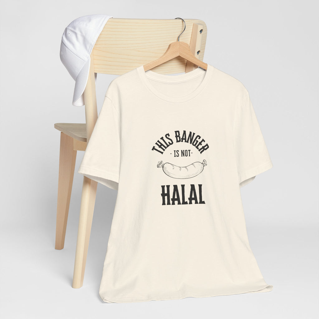 This Banger Is Not Halal T Shirt