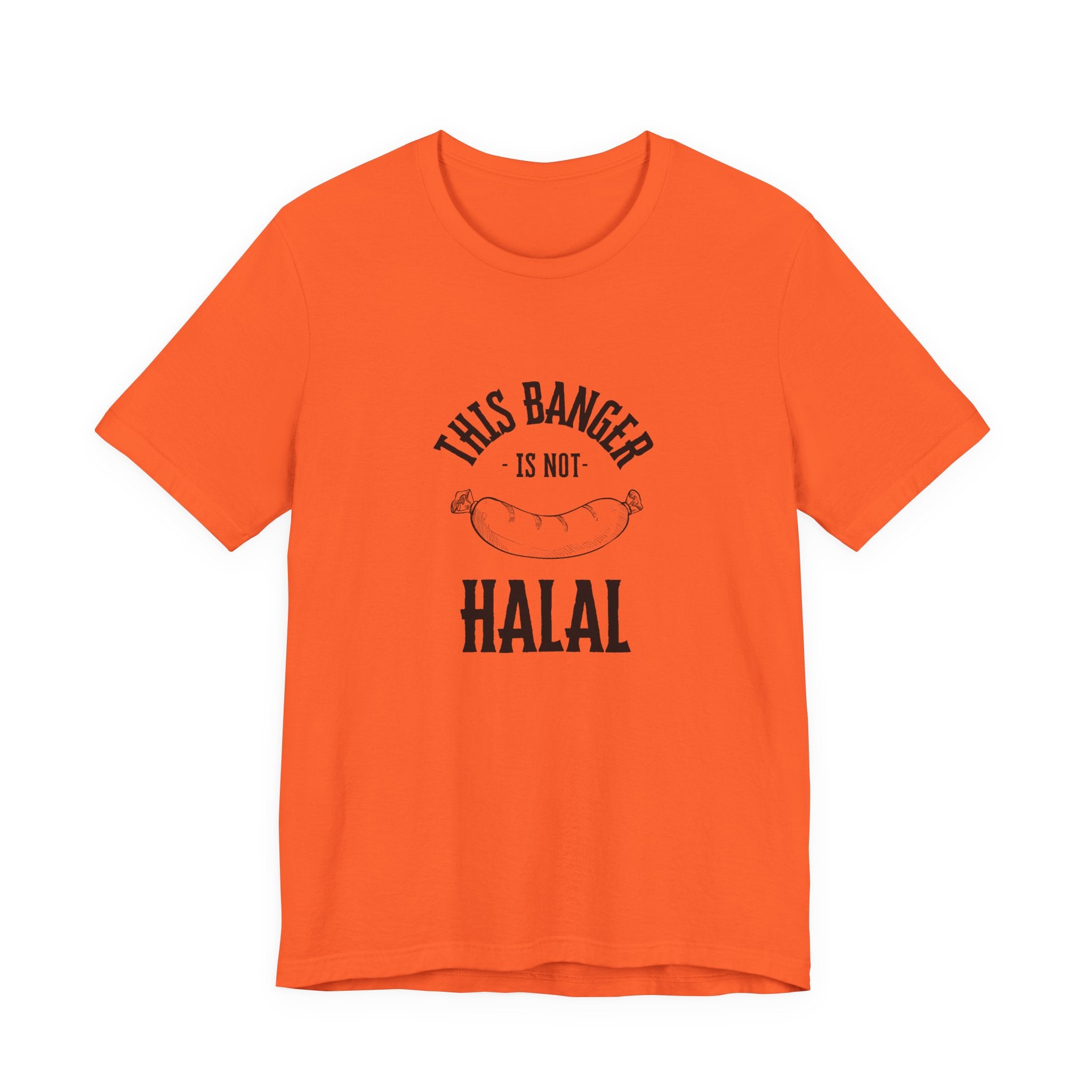 This Banger Is Not Halal T Shirt