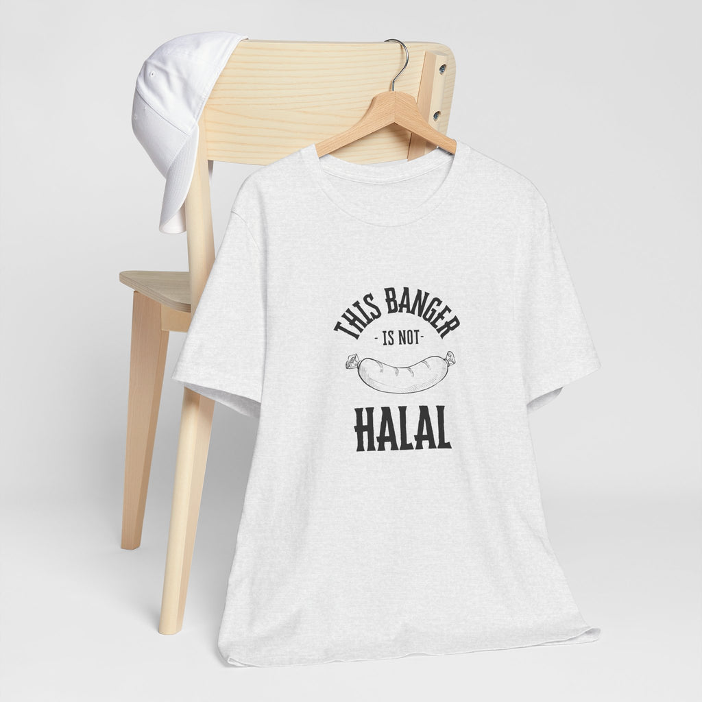 This Banger Is Not Halal T Shirt