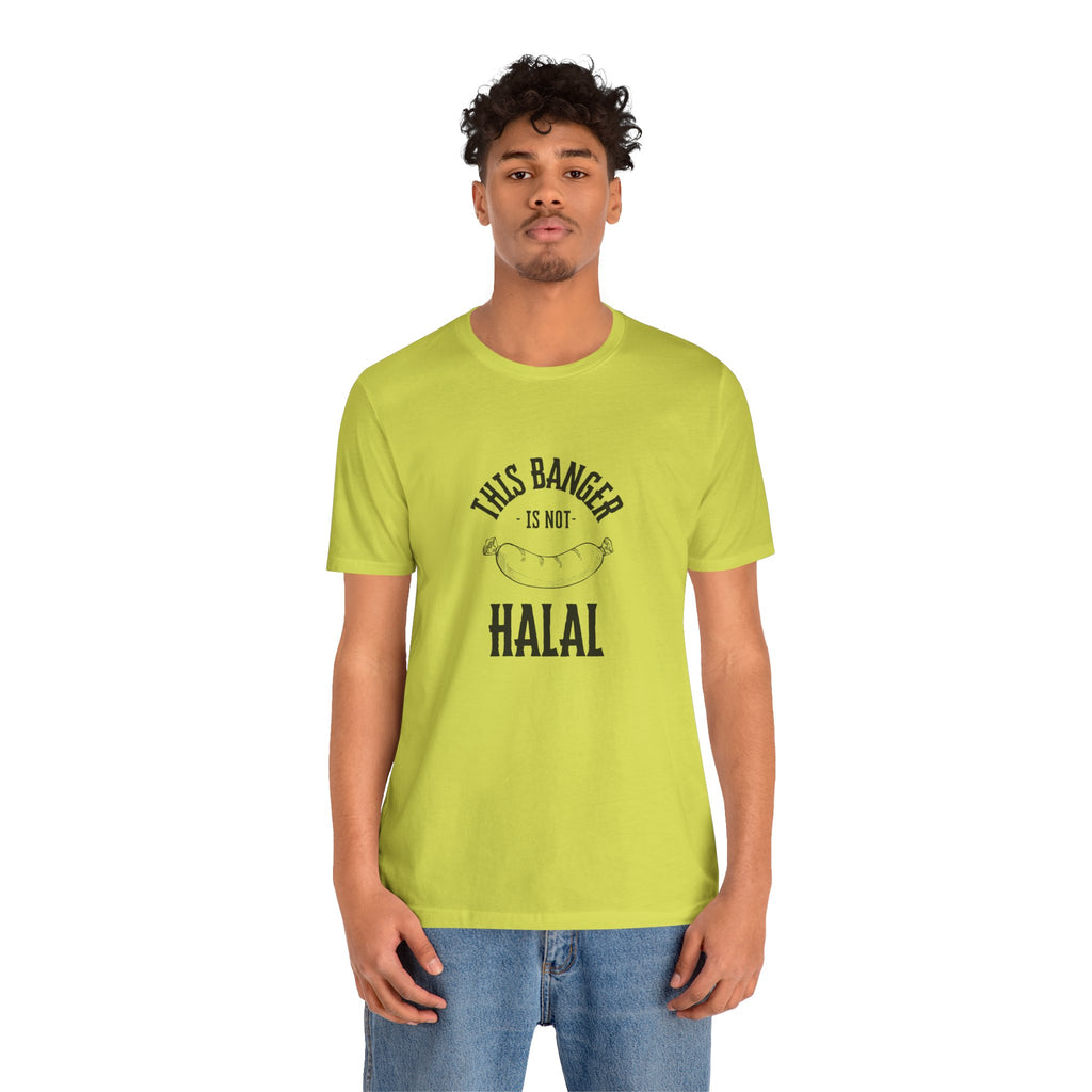 This Banger Is Not Halal T Shirt