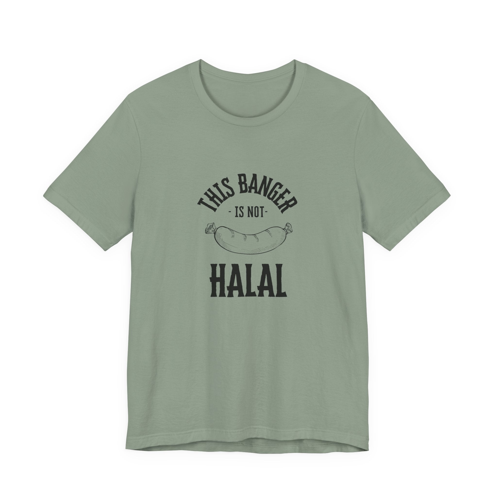 This Banger Is Not Halal T Shirt