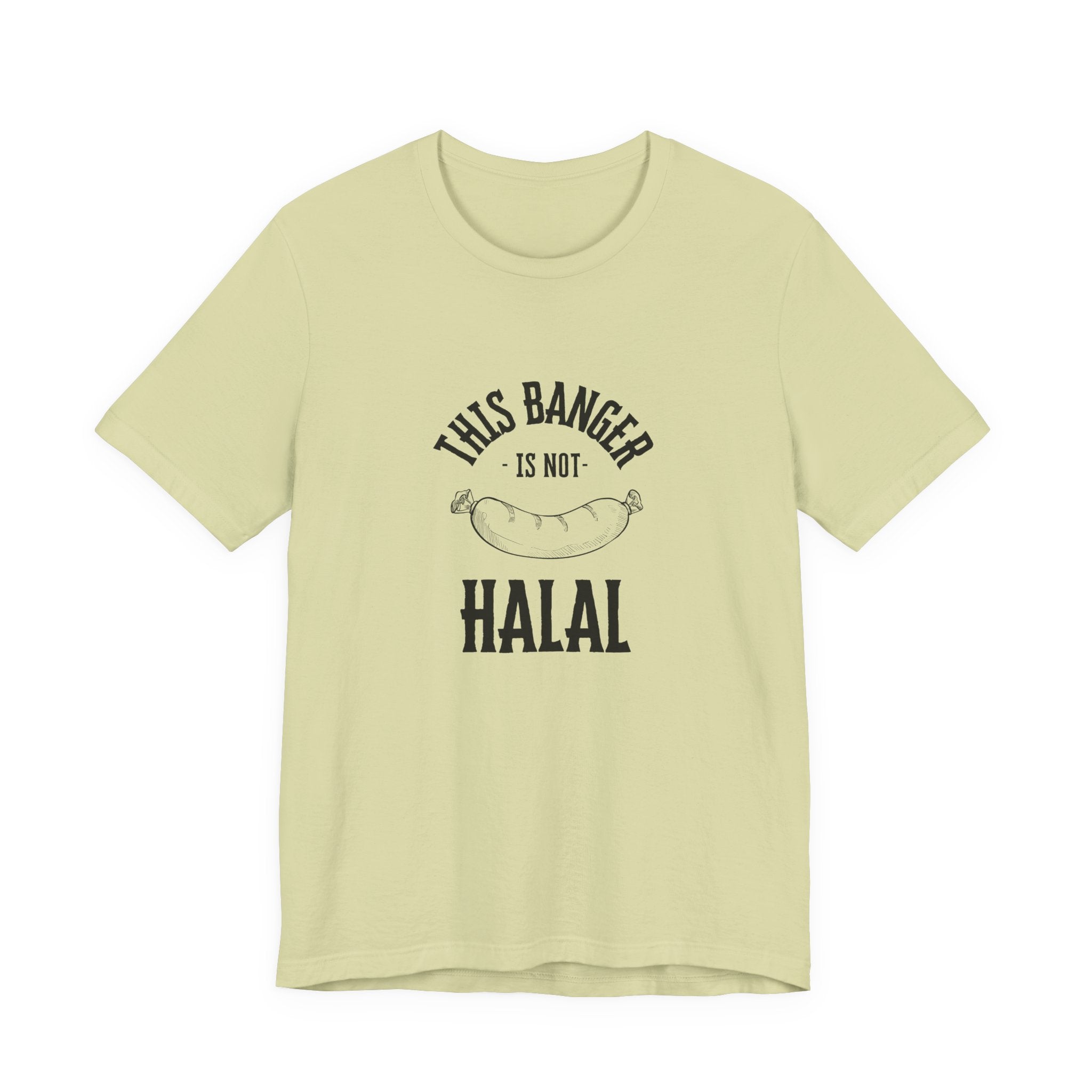 This Banger Is Not Halal T Shirt