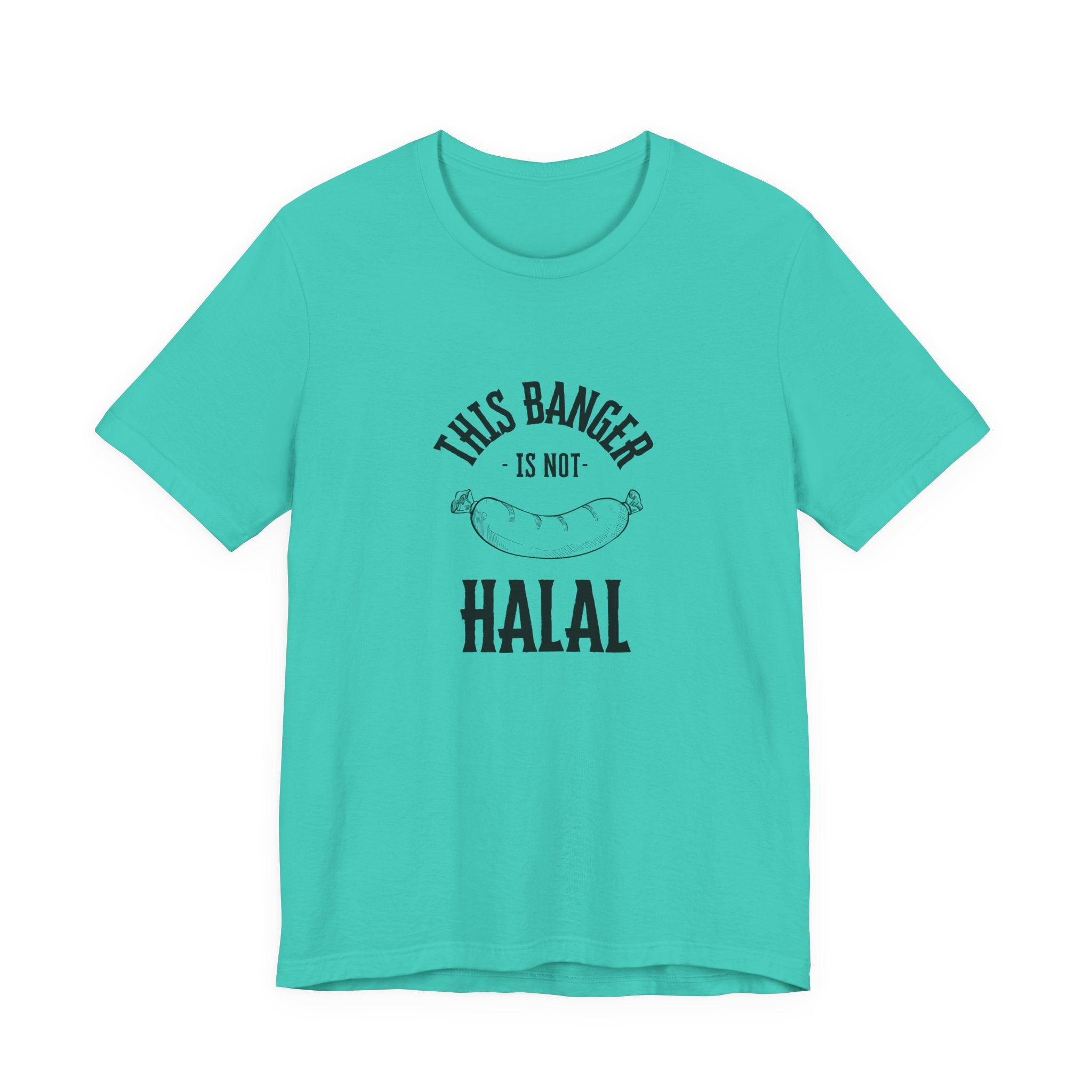 This Banger Is Not Halal T Shirt